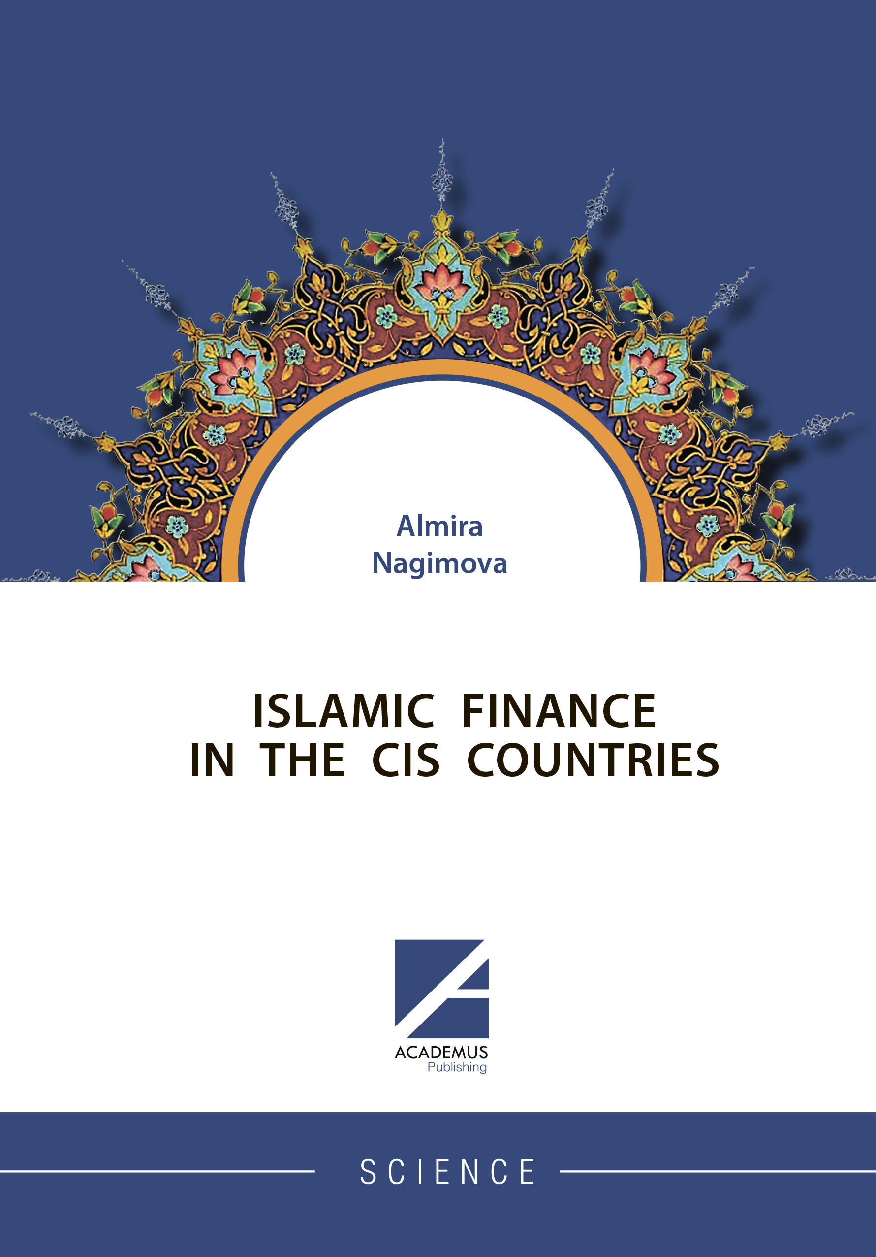                         ISLAMIC FINANCE IN THE CIS COUNTRIES
            